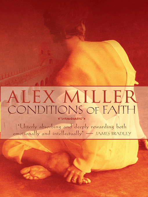 Title details for Conditions of Faith by Alex Miller - Wait list